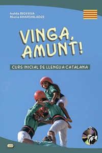 Vinga, amunt! Curs inicial de llengua catalana. Начальный курс каталанского языка. Книга+CD