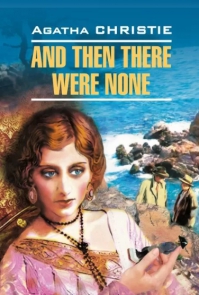 Agatha Christie. And Then There Were None