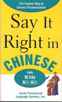 Say It Right in Chinese