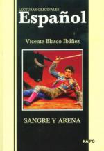 Vicente Blasco Ibanez. Sangre y arena